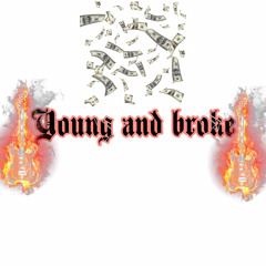 JAZE OFFICIAL- Young & Broke