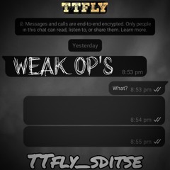 WEAK OP'S