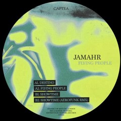 Premiere : Jamahr - Showtime (Aerofunk Remix) (CPTD001)