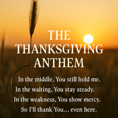 Thanksgiving Anthem
