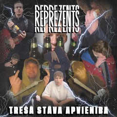 TSA Reprezents (pied. LIL bocmani$, BIG marļiks, T€CHNO G€RACH, DŖEKSNIS, Stīvais Brendons)