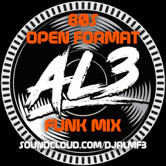 AL3 80s Open Format Funk Mix