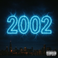 2002 (Feat. THRRTEEN)