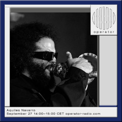 Aquiles Navarro - 27th September 2025