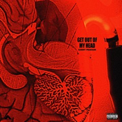Sammy Pharaoh - Get Out Of My Head