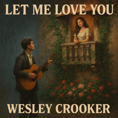 Let Me Love You