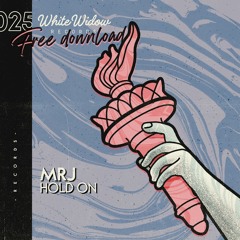 MRJ - Hold On (Original Mix) ✦FREE DL