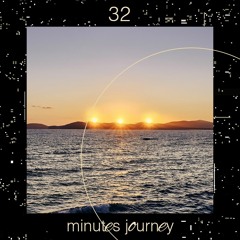 Enes Gul - 32 Minutes Journey