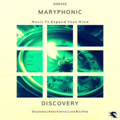 DSD325 | MARYPHONIC - Discovery (Original Mix)