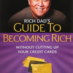 Read Rich Dad's Guide to Becoming Rich Without Cutting Up Your Credit Cards: Turn