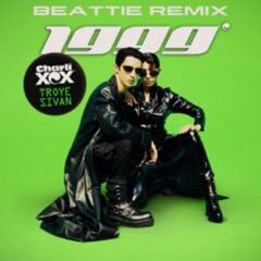 Charli XCX - 1999 - (Beattie Remix)