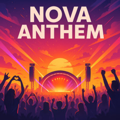 Nova Anthem