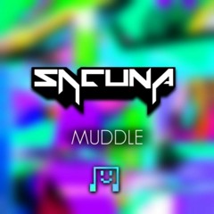 Sacuna - Muddle