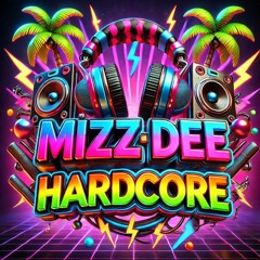 Mizz Dee -happy hardcore set-1