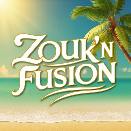 Zouk'n Fusion