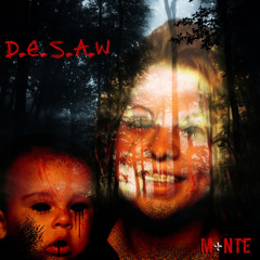 M+nte - D.E.S.A.W. Prod. CiiMBA