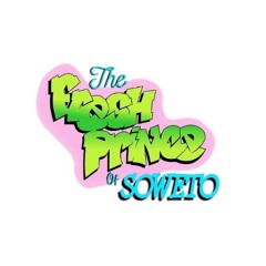 Fresh prince of soweto (prod. By ALI)