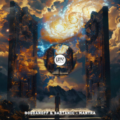 BOGDANOFF, Sartanic - Mantra (Original Mix) [YHV RECORDS]