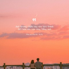 Phía Sau Mùa Hè - Vy Vy (Teaser)
