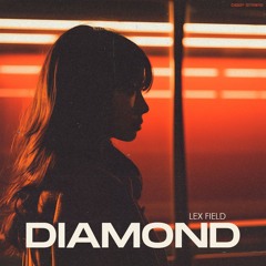 Lex Field - Diamond