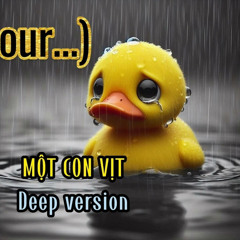 Một Con Vịt Suy (1 hour loop) (256 kbps).mp3