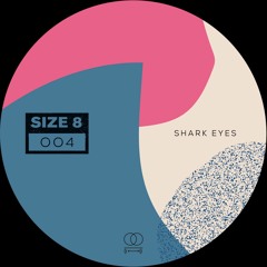 Premiere : Size 8 - Shimmer (Noah Skelton Remix) (Size 8 004)