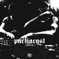 PARTIA (PARTIACAST#9)