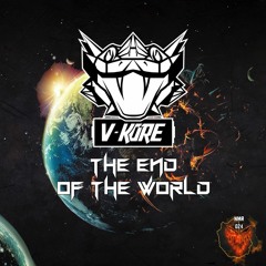 V - Kore - The End Of The World [NMR024]