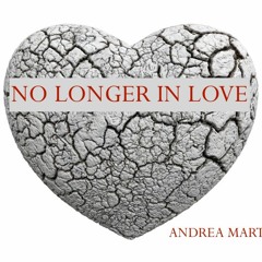 NO LONGER IN LOVE [TWIST & SHOUT REMIX] -ANDREA MARTIN