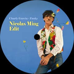 Charly García - Fanky (Nicolas Ming Edit) FREE DOWNLOAD