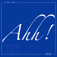 Ahh! [FREE DOWNLOAD]