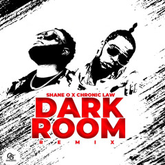 Shane O X Chronic Law - Dark Room Remix (Fast)