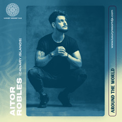 Around The World - Bianco Tenerife - Mixed by Aitor Robles