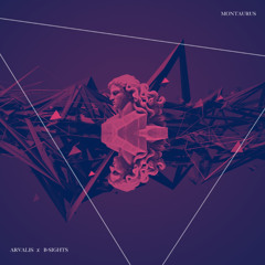 Arvalis & B-Sights - Montaurus