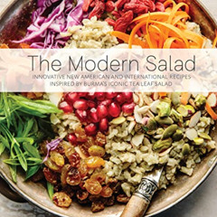 [GET] EBOOK 💘 The Modern Salad: Innovative New American and International Recipes In