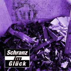 Schranz Im Glück
