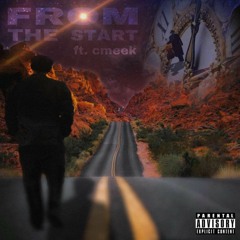 From The Start ft cmeek (prod.by Andry)