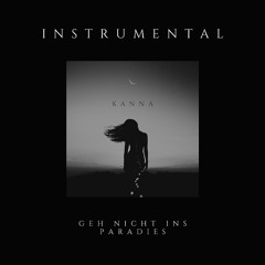 Geh Nicht ins Paradies (Instrumental Version)