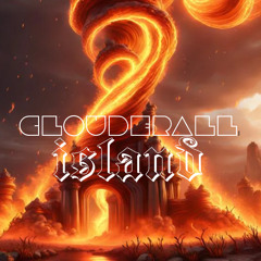 Clouderall Island (Prod. By Clouderall)