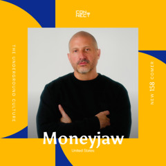 Moneyjaw @ Newcomer #158 - United States