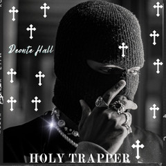 Holy Trapper