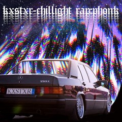 CHILLIGHT RAP:PHONK