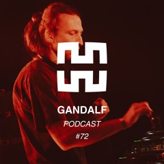 GANDALF - Mantra Podcast Series #72
