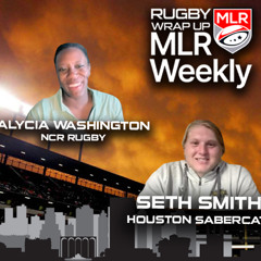 MLR Weekly: Houston Wunderkind Seth Smith, NCR Exec Alycia Washington, Steve Lewis re All Things 7s