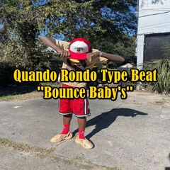 [FREE] [PAIN] Quando Rondo Type Beat ''Bounce Baby's''