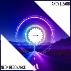 Andy Lizard - Neon Resonance  (Original Mix) [Xclusive Trance] 14.11.2025.