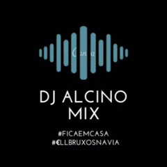 Dj Alcino Mix - All good 🙃🎊