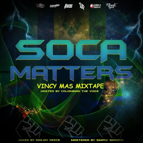 SOCA MATTERS VINCY MAS MIXTAPE 2023