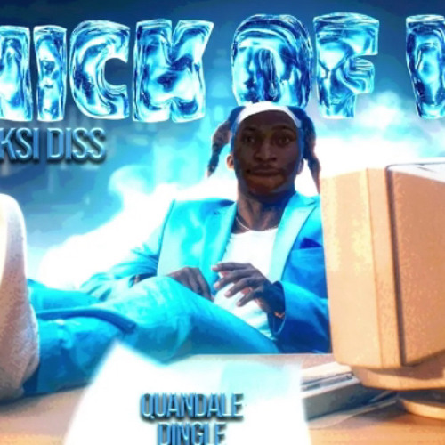 Quandale Dingle - Thick Of It Remix (KSI DISS)