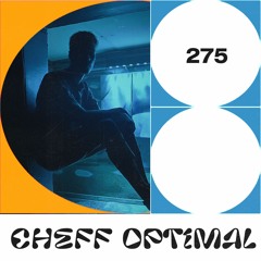 LAYER #275 | Cheff Optimal